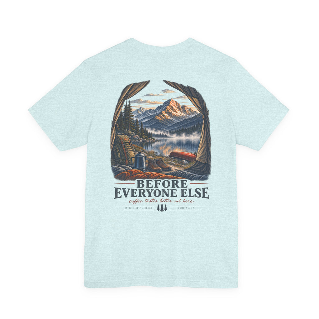 5:42 AM Camping T‑Shirt — "Before Everyone Else" Morning Coffee & Mountain Tee