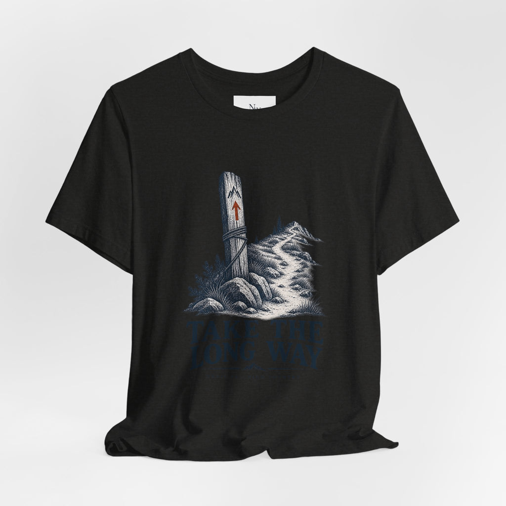 Take The Long Way T‑Shirt — Scenic Hiking Adventure Tee ("Take the Long Way" / "The Long Way Home")