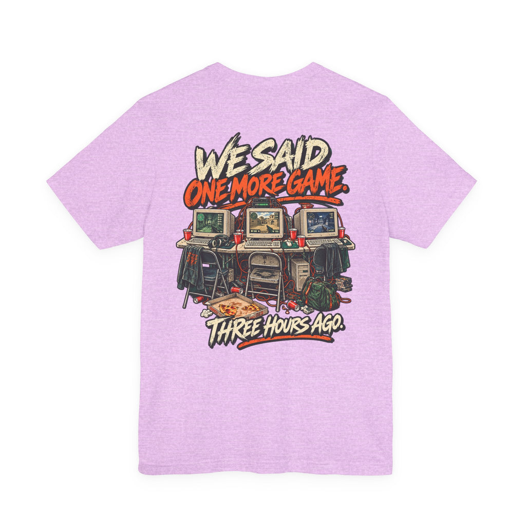 Gaming Tee — "One More Game" Retro LAN Party T-Shirt