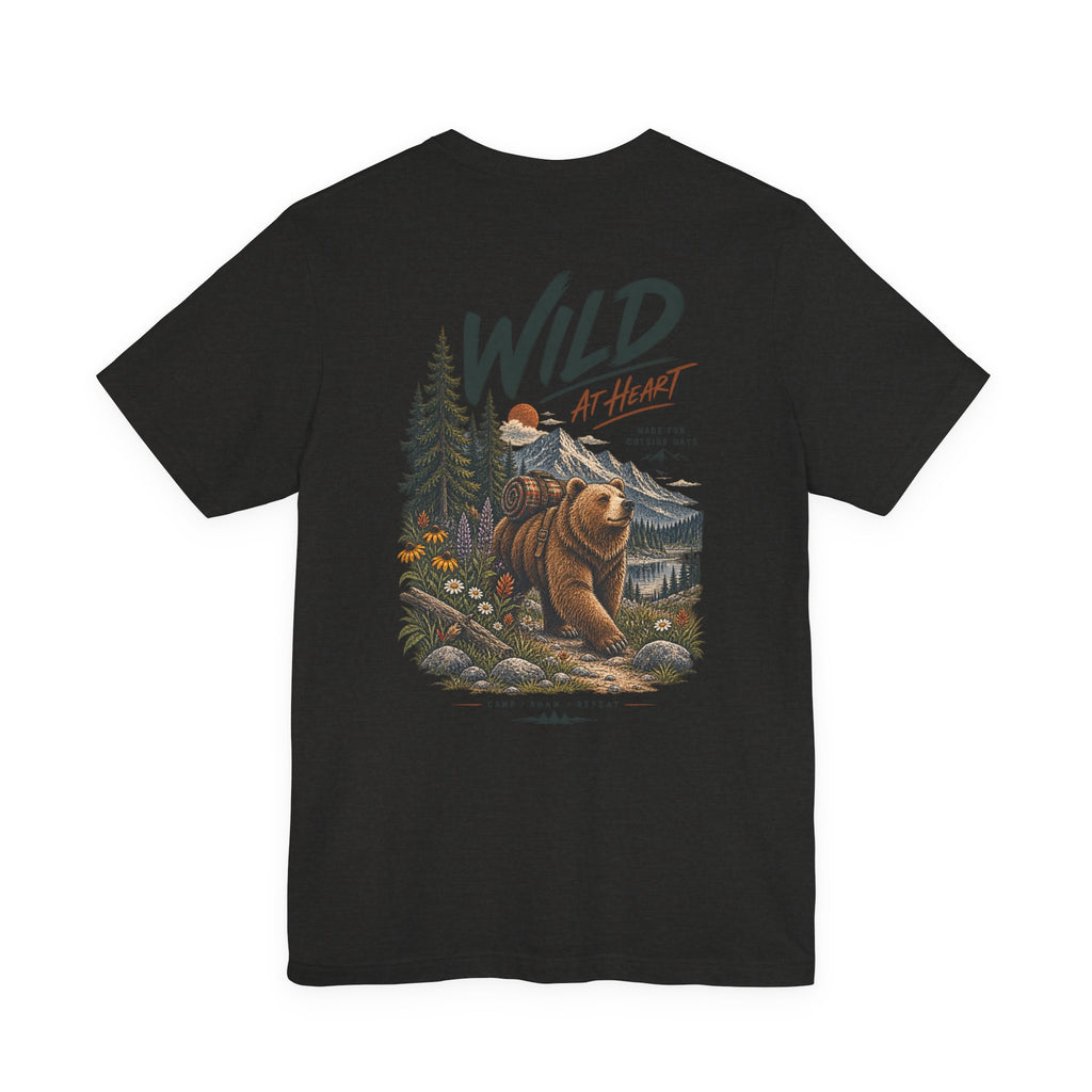 Wild at Heart Bear T-Shirt — Outdoor Nature Graphic Tee