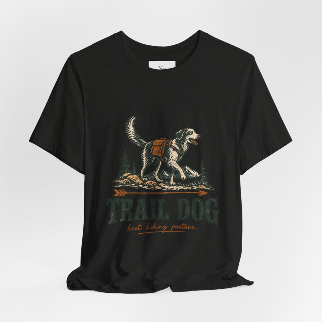 Trail Dog Tee — "Trails Are Better With Dogs" Outdoor Hiking Shirt