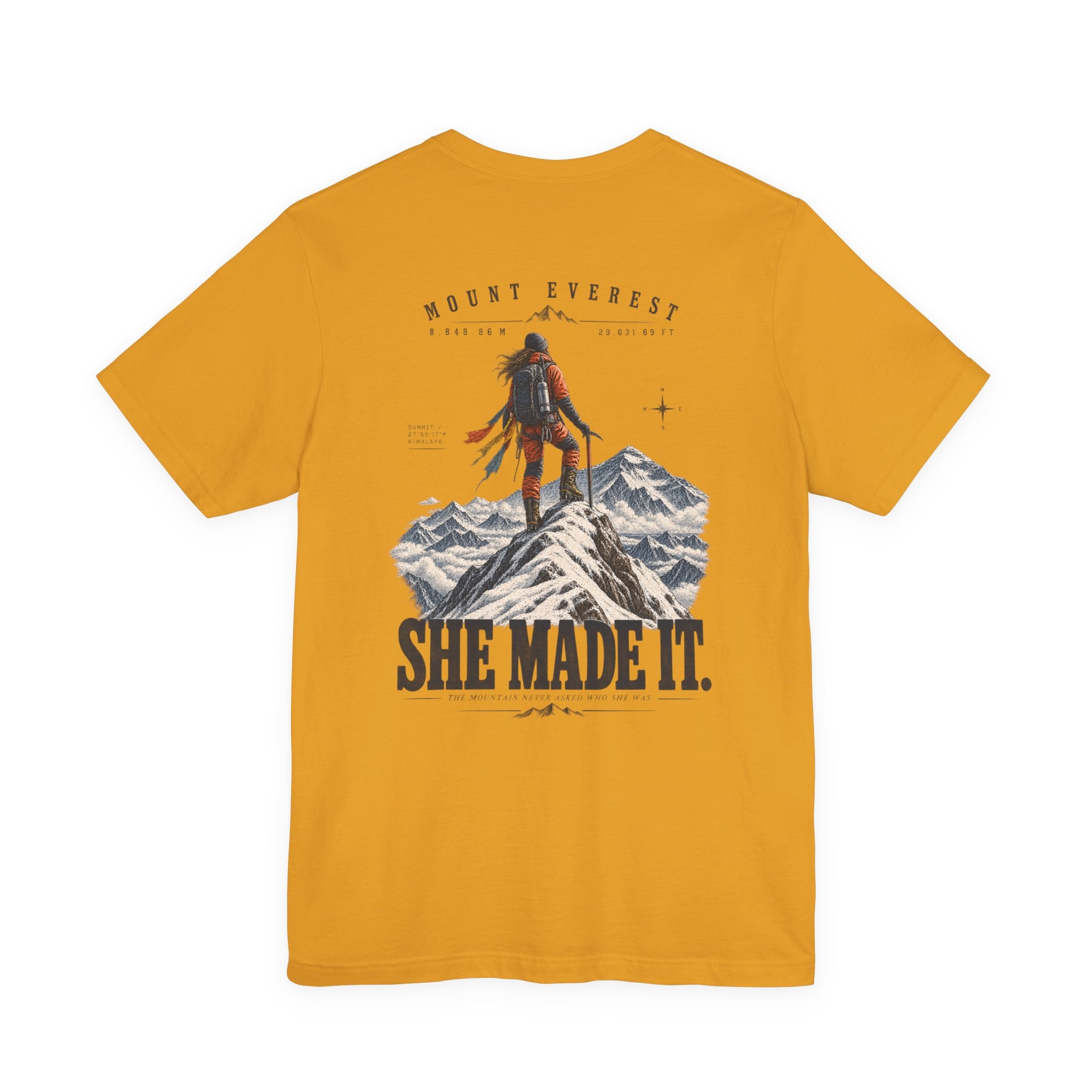 Everest Climber Tee — "She Made It" Mountain Summit Shirt (8848.86m)