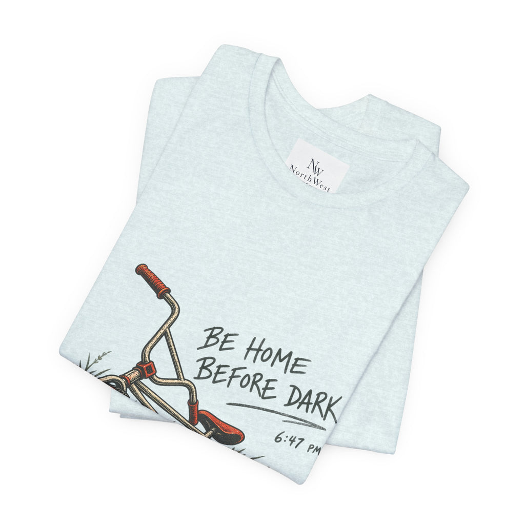 Be Home Before Dark T-Shirt — Vintage Kids Bike & Sunset Graphic Tee