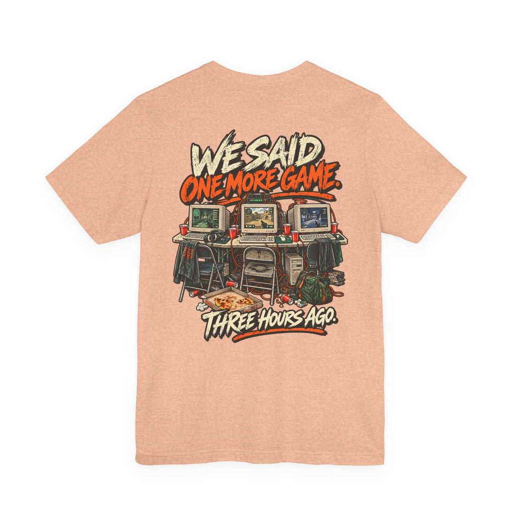 Gaming Tee — "One More Game" Retro LAN Party T-Shirt