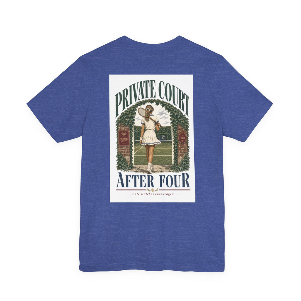 Private Court Tennis Tee — "After Four" Vintage Tennis Graphic T‑Shirt