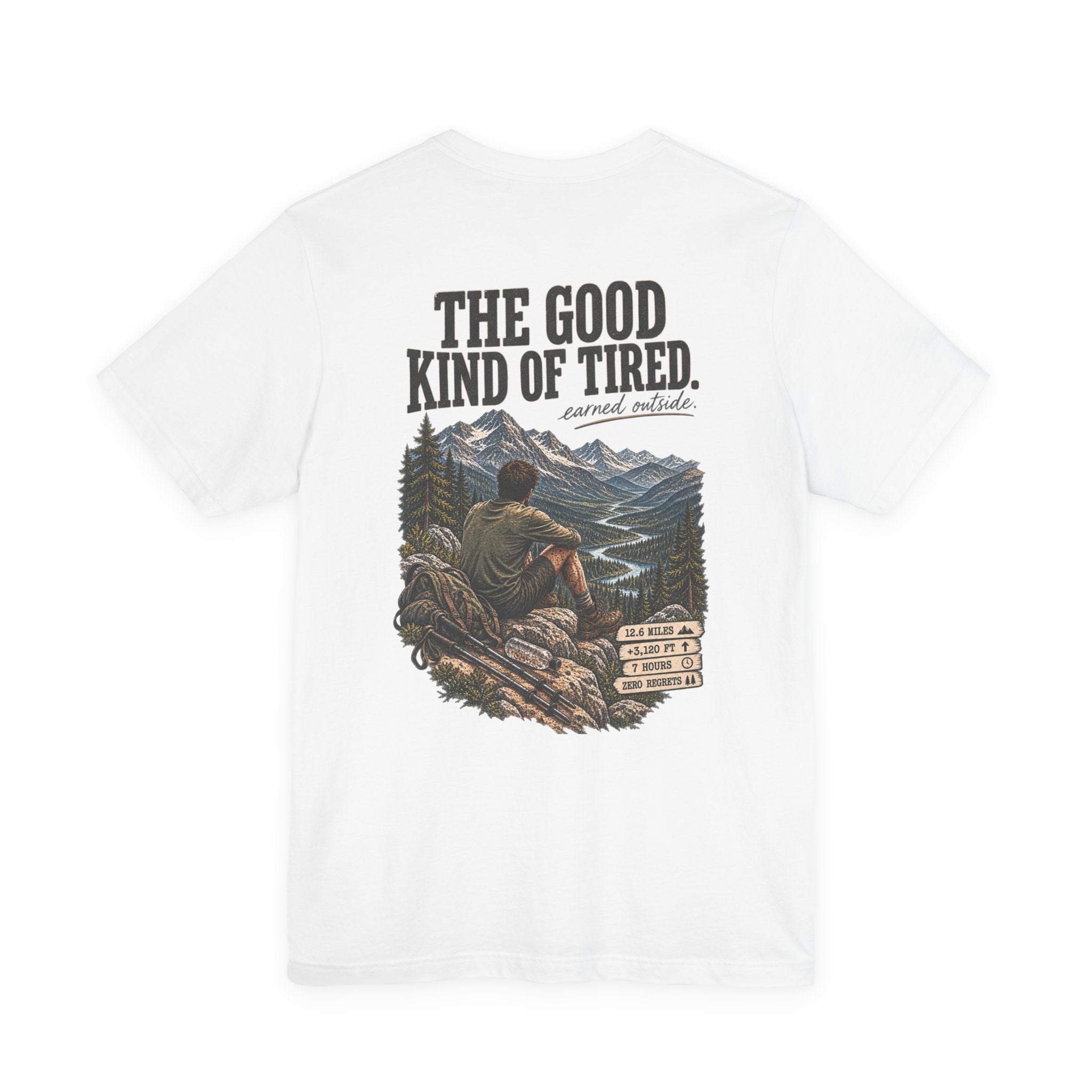 Hiking T-Shirt — “The Good Kind of Tired” 12.6 mi Adventure Tee