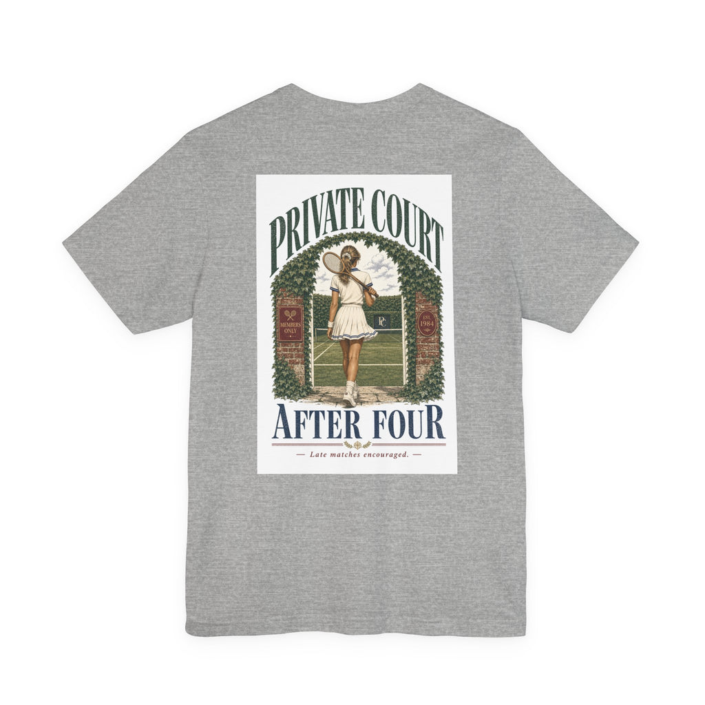 Private Court Tennis Tee — "After Four" Vintage Tennis Graphic T‑Shirt