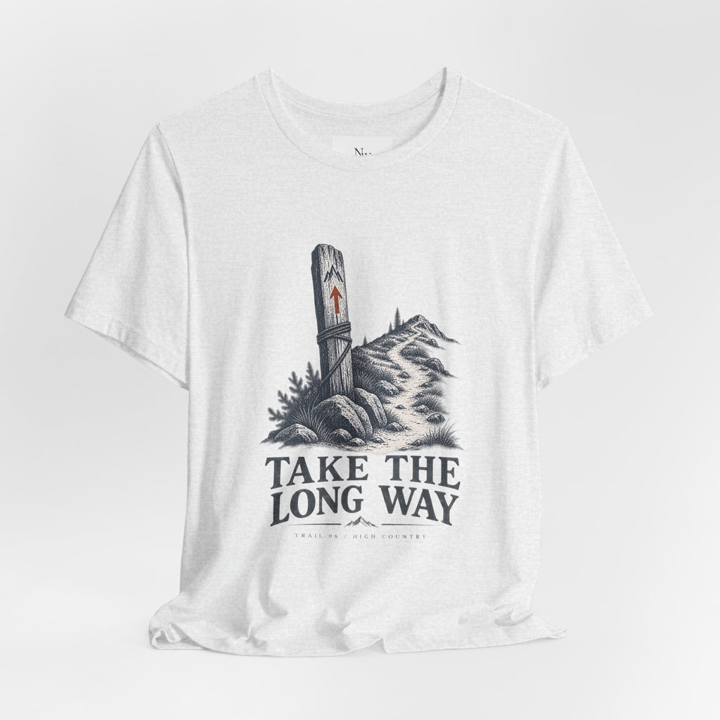 Take The Long Way T‑Shirt — Scenic Hiking Adventure Tee ("Take the Long Way" / "The Long Way Home")