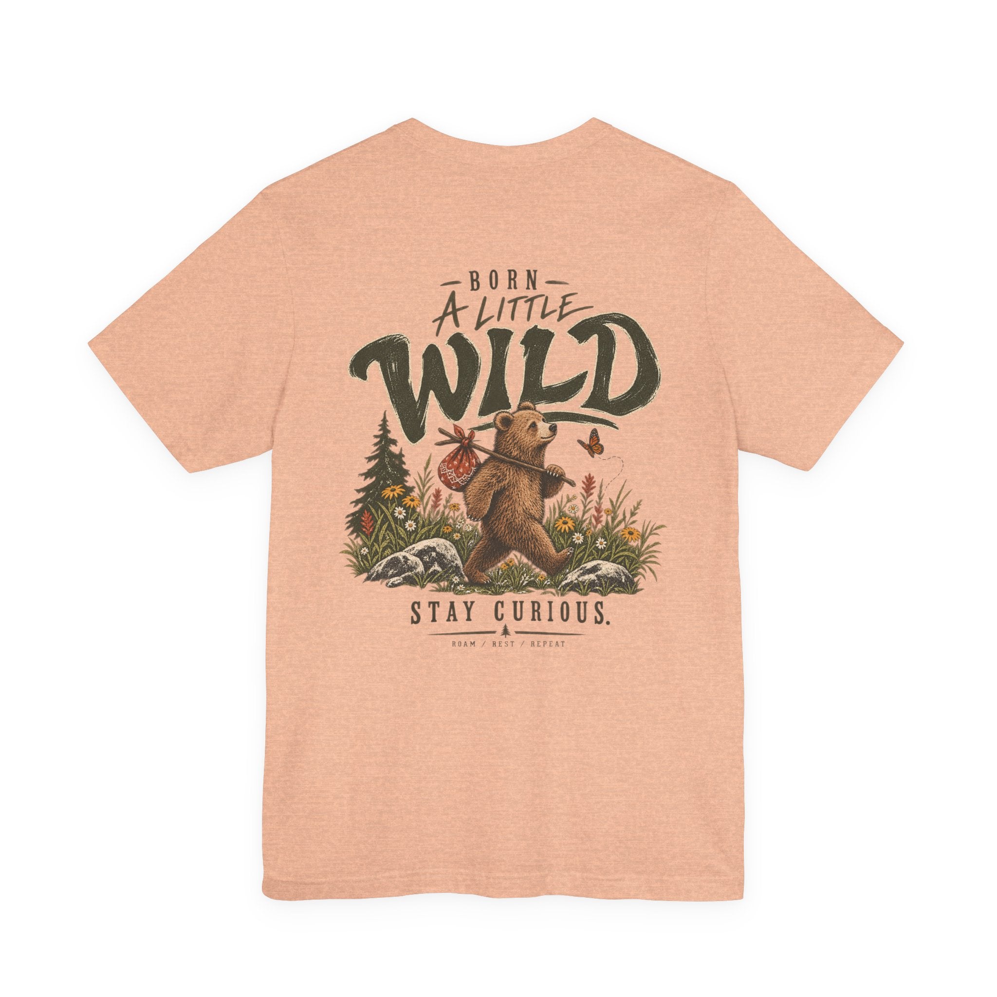 Little Wild One Bear Tee — Born A Little Wild Graphic T-Shirt