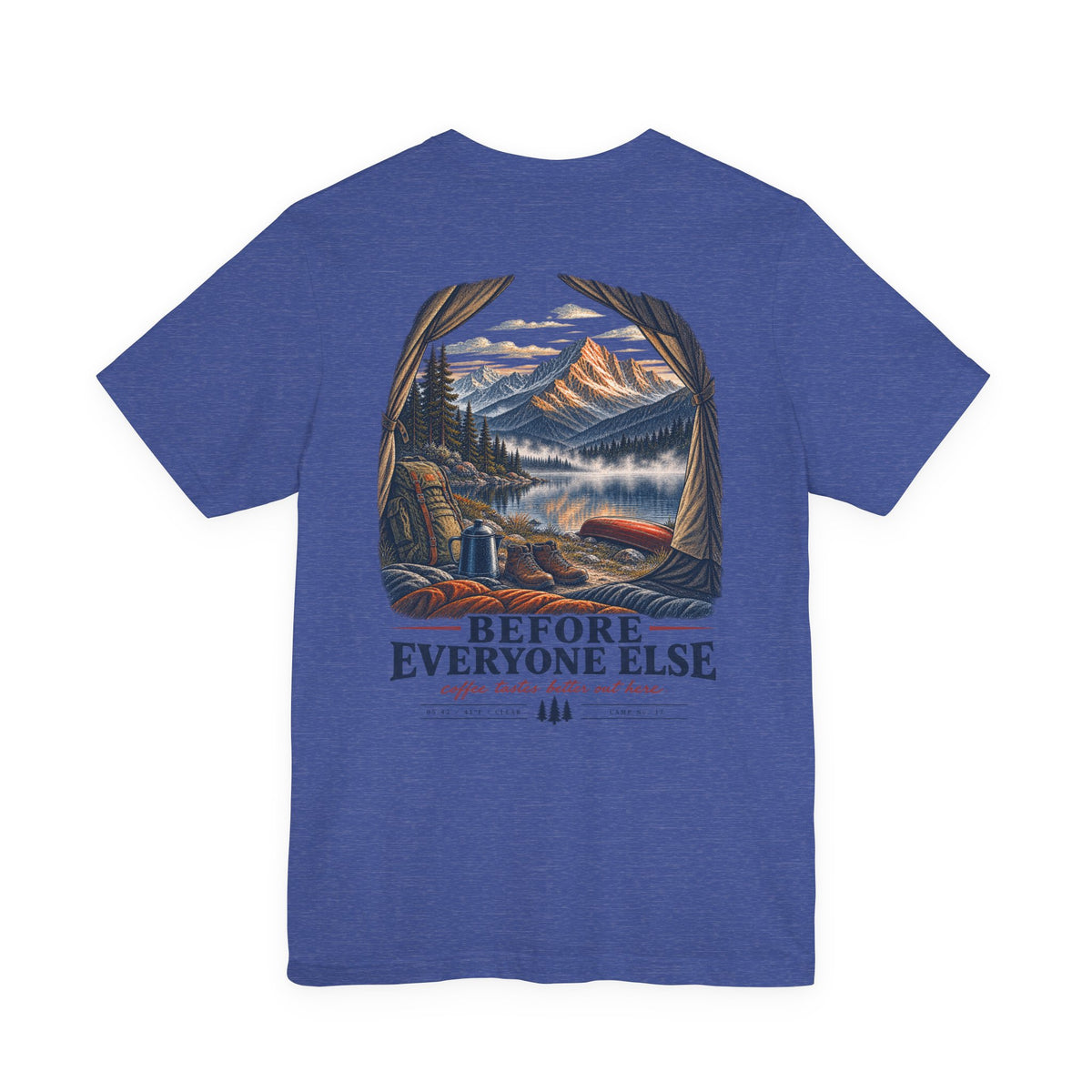 5:42 AM Camping T‑Shirt — "Before Everyone Else" Morning Coffee & Mountain Tee