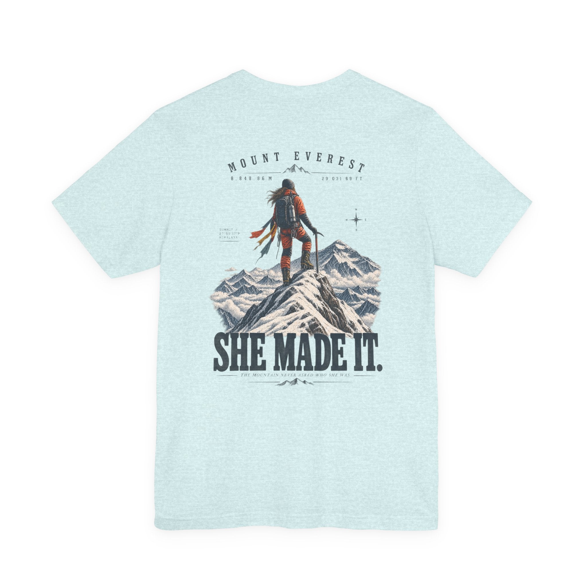 Everest Climber Tee — "She Made It" Mountain Summit Shirt (8848.86m)