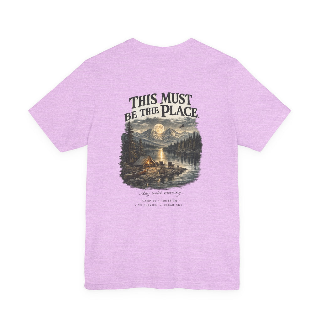 Campfire Adventure T-Shirt — “This Must Be The Place” Scenic Camping Tee
