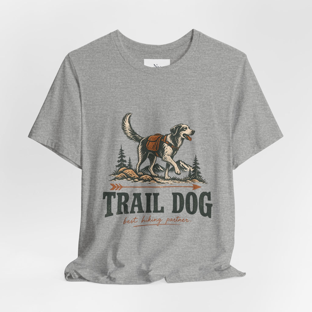 Trail Dog Tee — "Trails Are Better With Dogs" Outdoor Hiking Shirt
