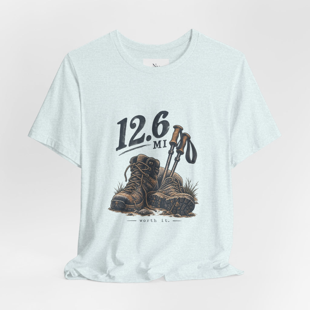Hiking T-Shirt — “The Good Kind of Tired” 12.6 mi Adventure Tee