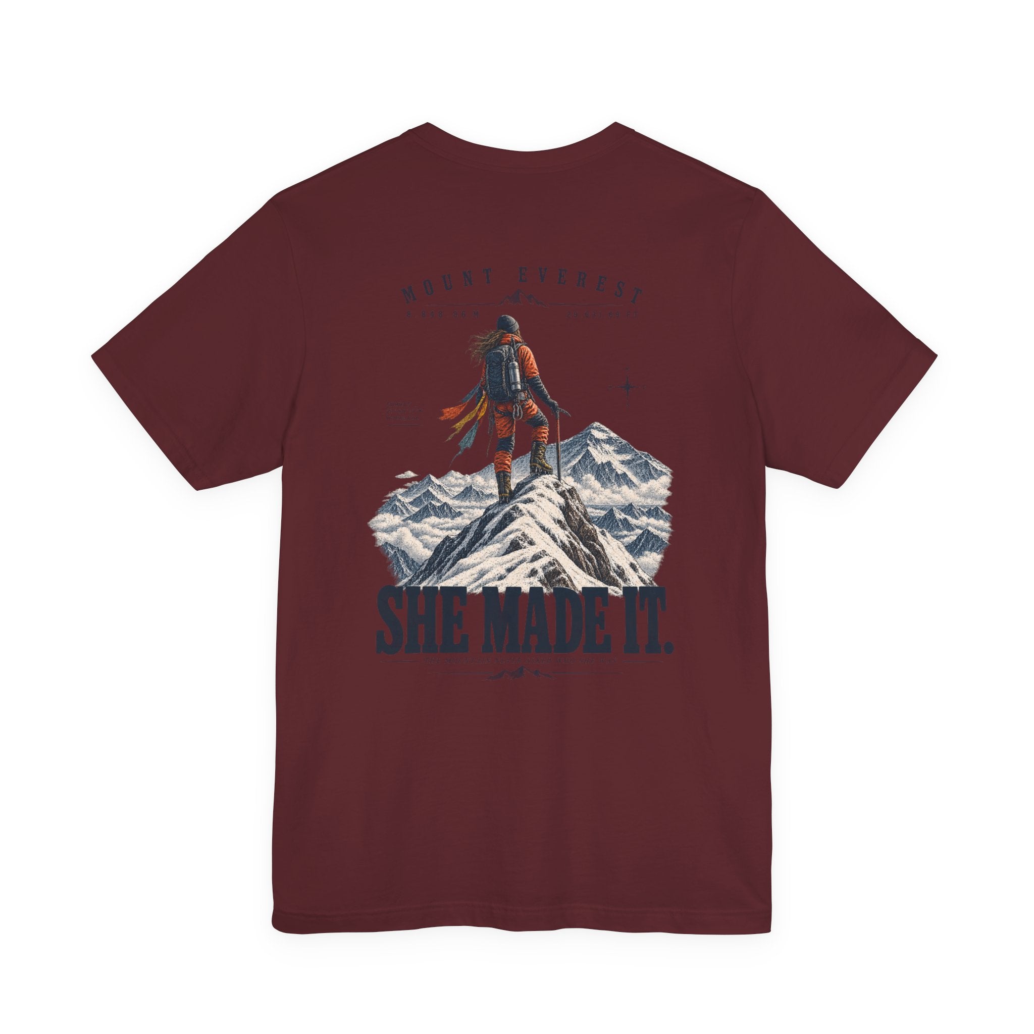 Everest Climber Tee — "She Made It" Mountain Summit Shirt (8848.86m)
