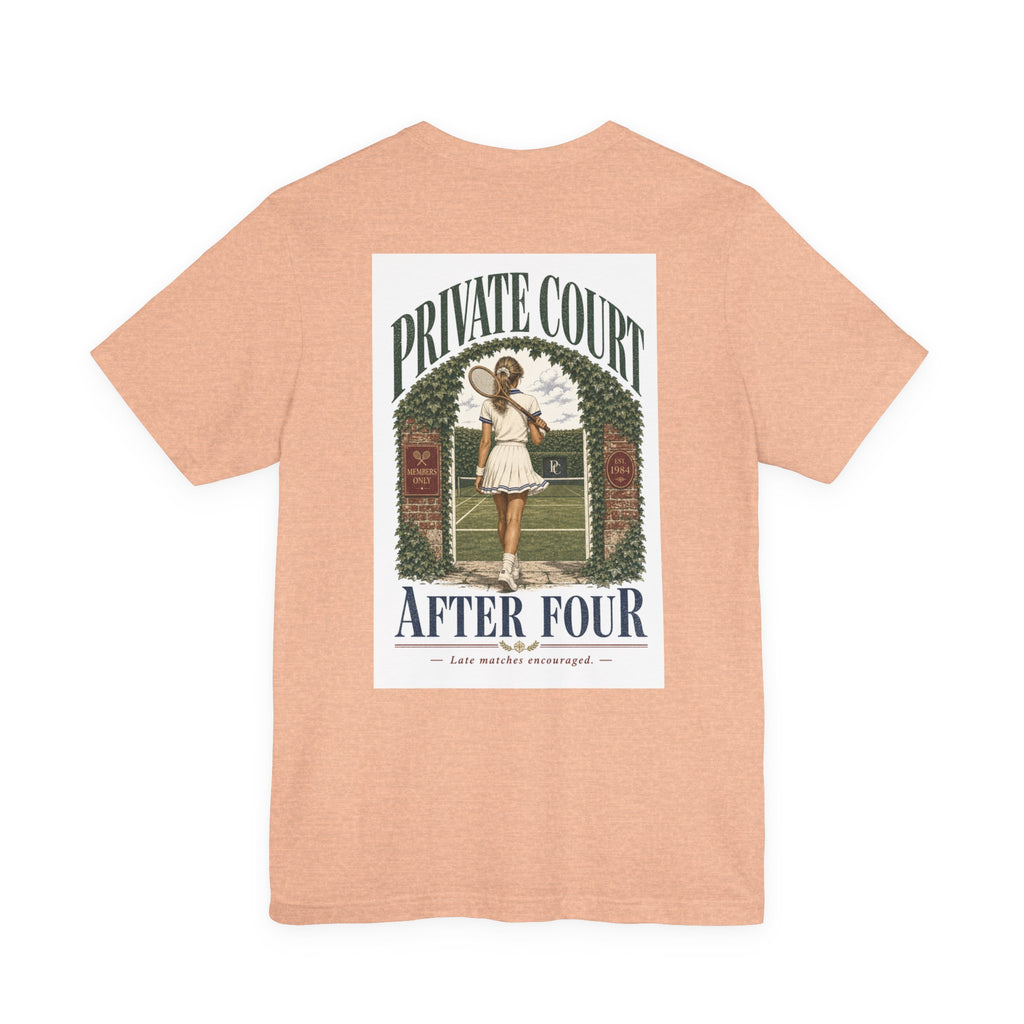 Private Court Tennis Tee — "After Four" Vintage Tennis Graphic T‑Shirt