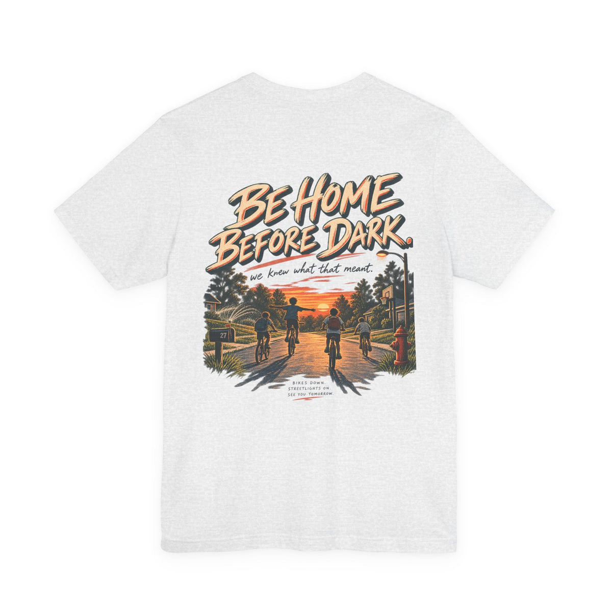 Be Home Before Dark T-Shirt — Vintage Kids Bike & Sunset Graphic Tee