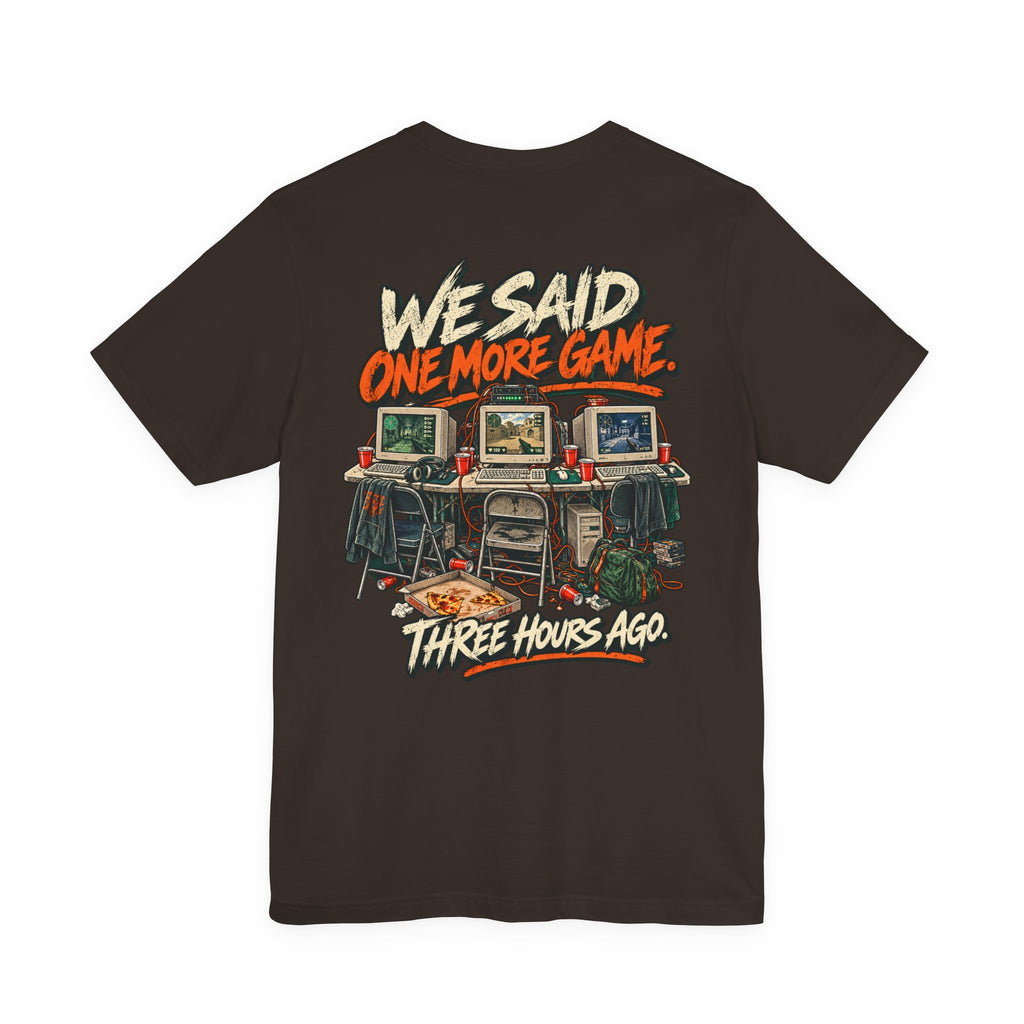 Gaming Tee — "One More Game" Retro LAN Party T-Shirt