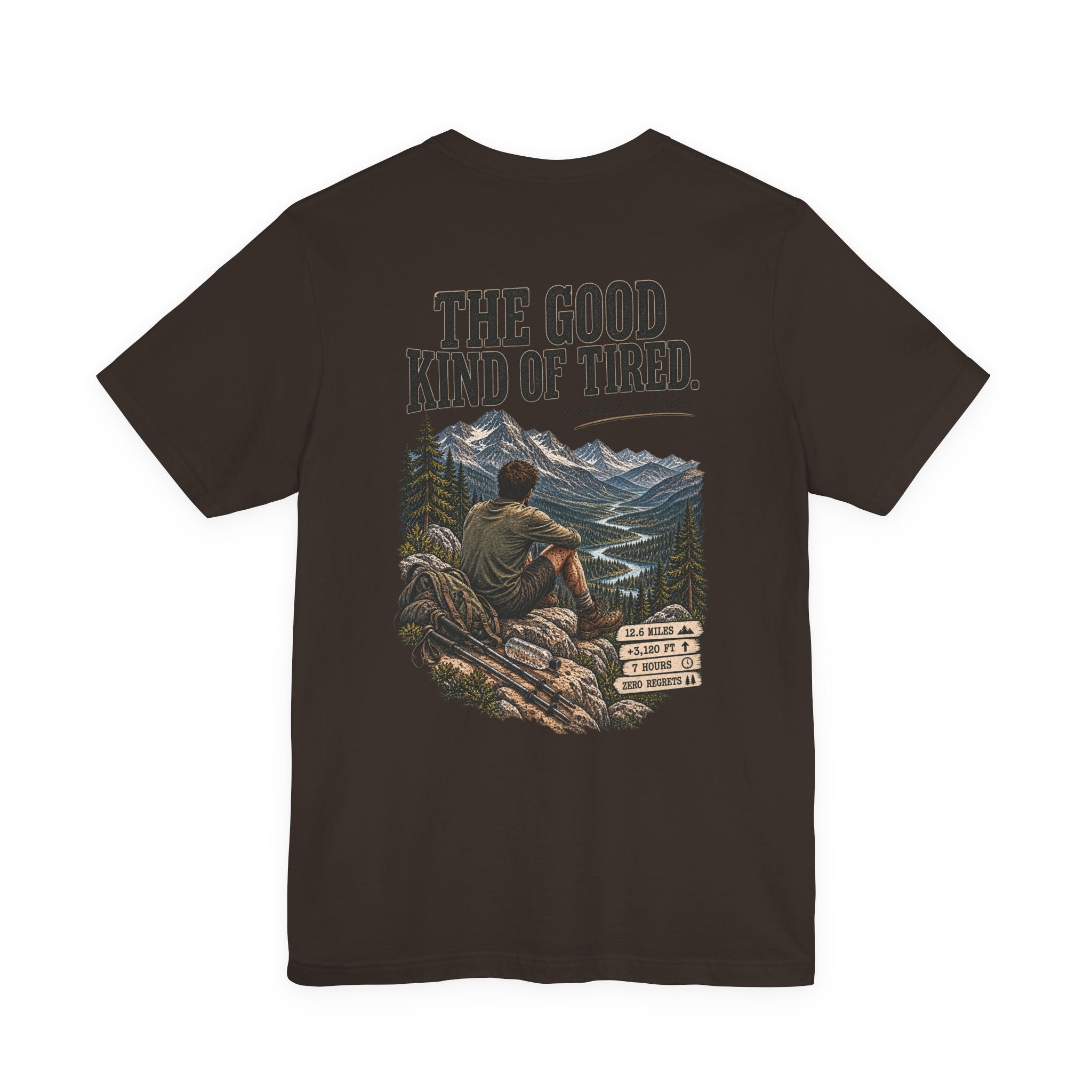 Hiking T-Shirt — “The Good Kind of Tired” 12.6 mi Adventure Tee