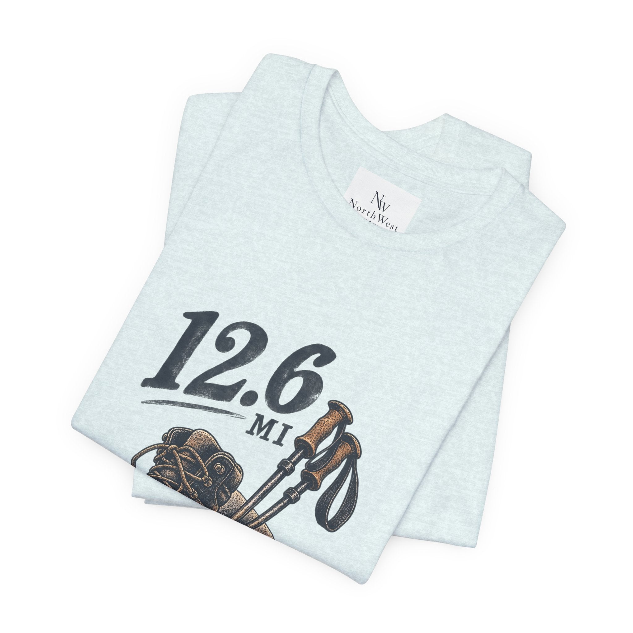 Hiking T-Shirt — “The Good Kind of Tired” 12.6 mi Adventure Tee