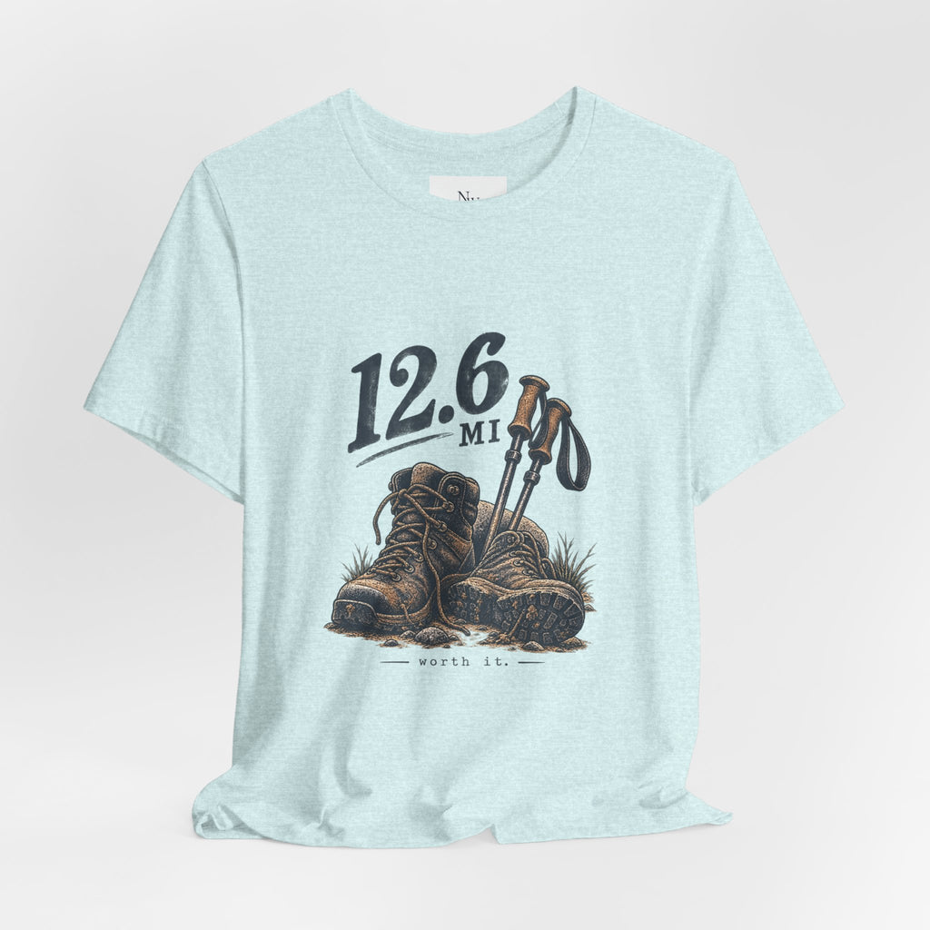 Hiking T-Shirt — “The Good Kind of Tired” 12.6 mi Adventure Tee