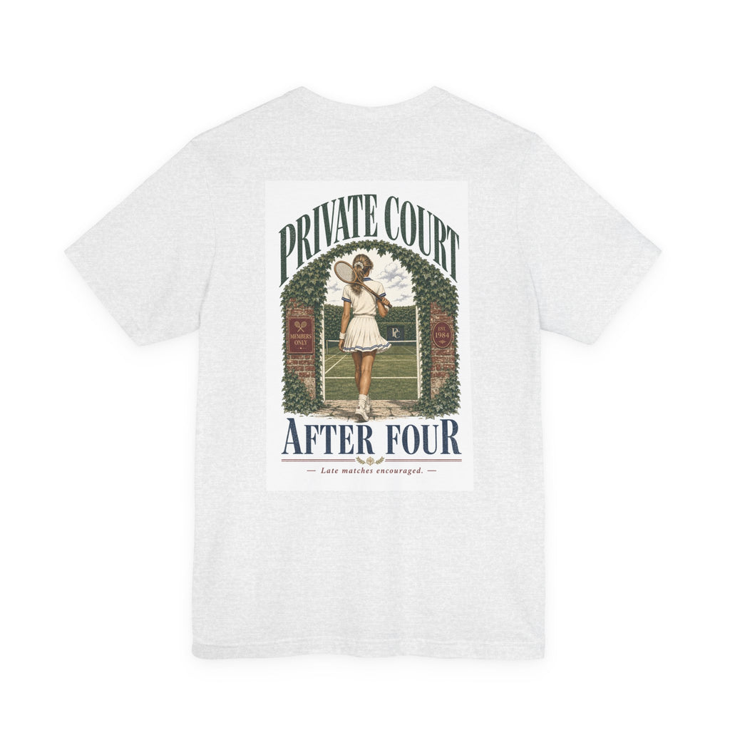 Private Court Tennis Tee — "After Four" Vintage Tennis Graphic T‑Shirt