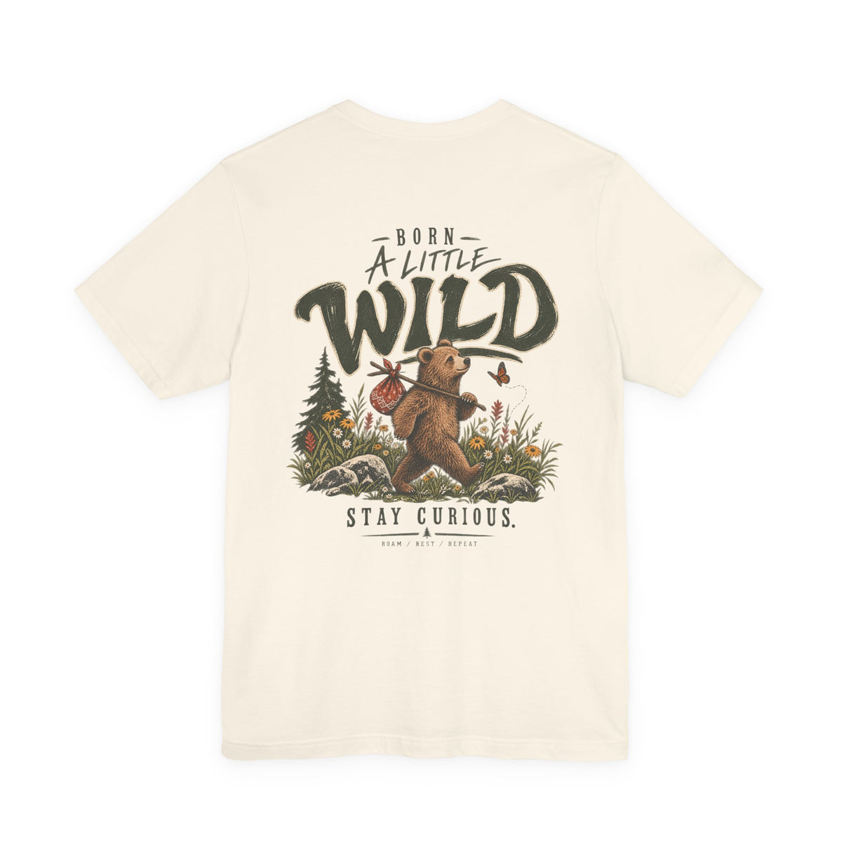 Little Wild One Bear Tee — Born A Little Wild Graphic T-Shirt