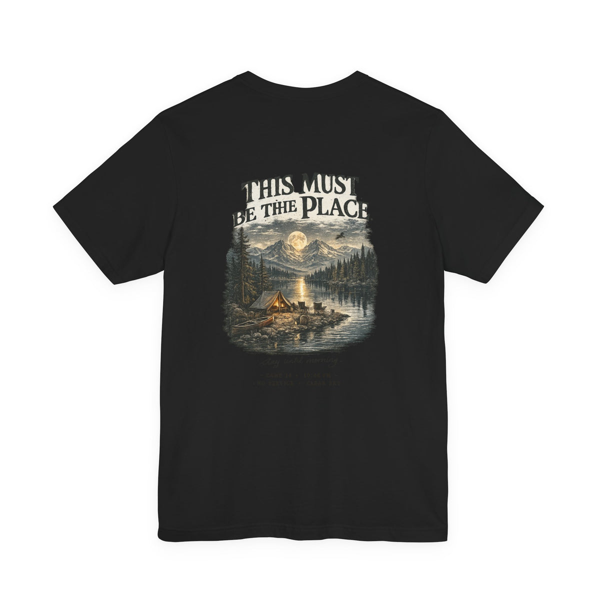Campfire Adventure T-Shirt — “This Must Be The Place” Scenic Camping Tee