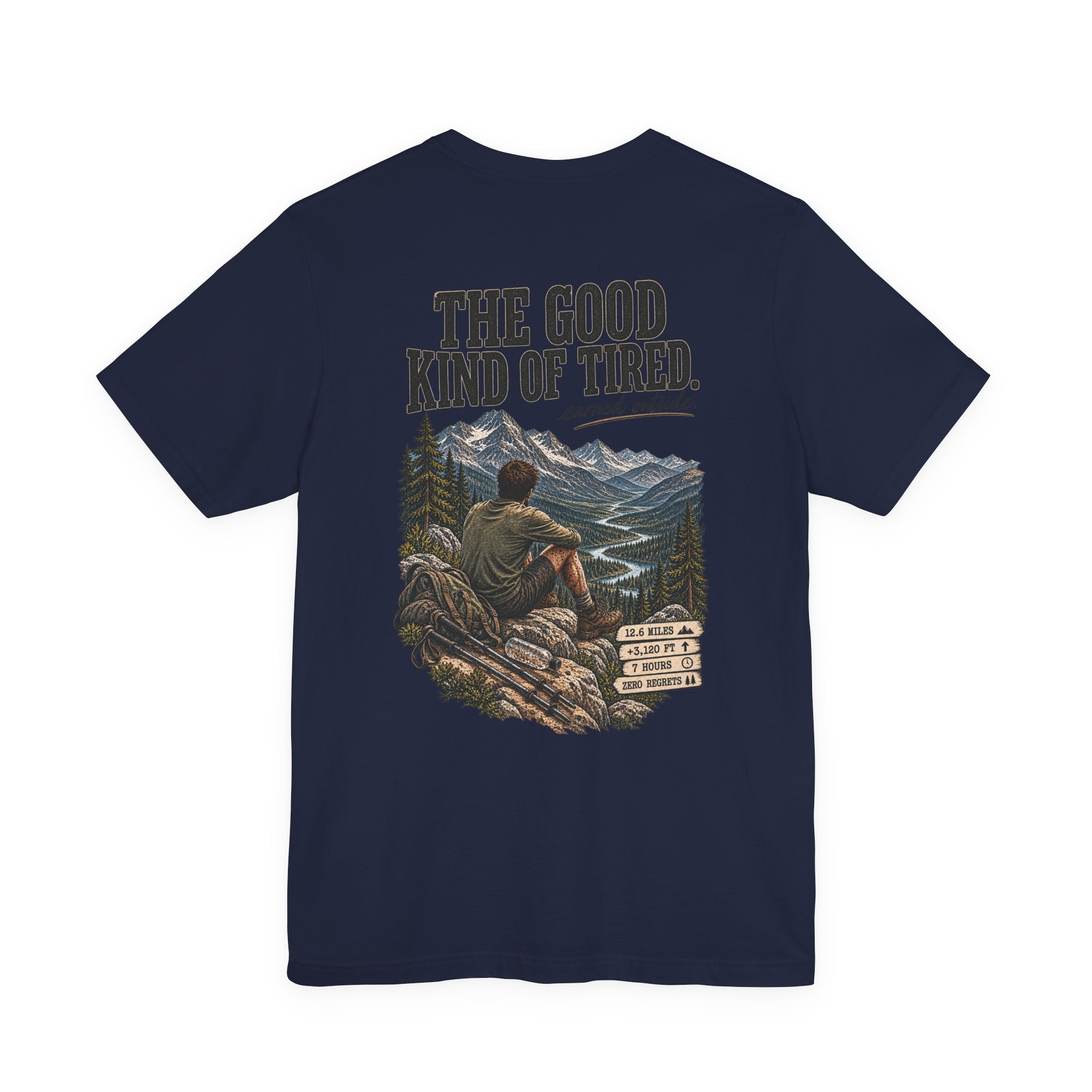 Hiking T-Shirt — “The Good Kind of Tired” 12.6 mi Adventure Tee