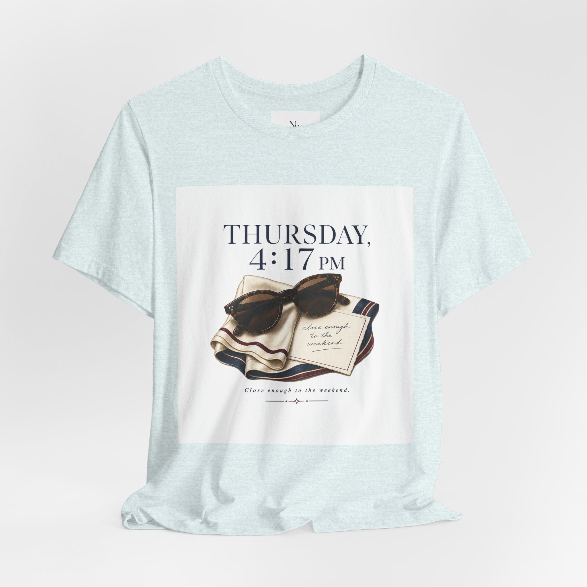 Her Weekend Starts Thursday Tee — 'Thursday, 4:17 PM' Coastal Vintage Graphic Shirt