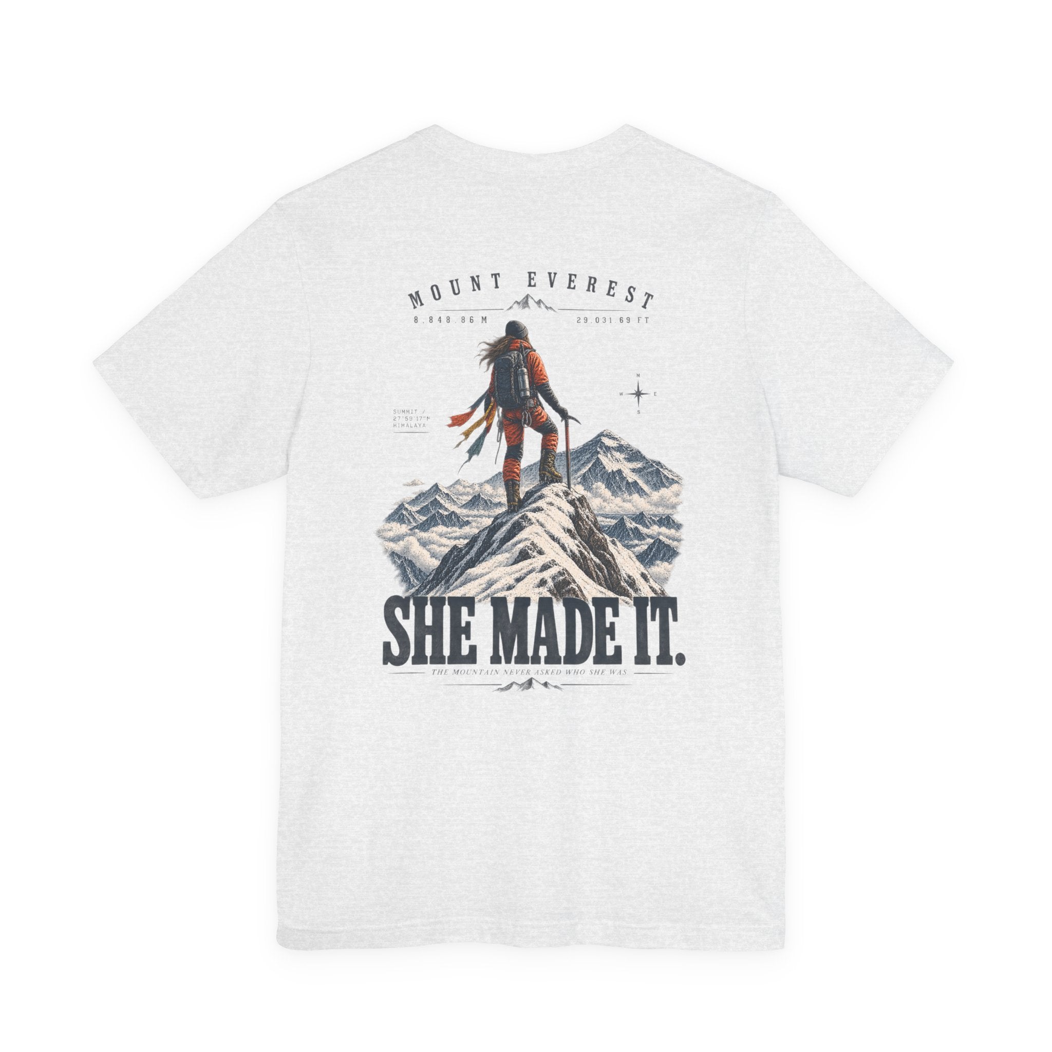 Everest Climber Tee — "She Made It" Mountain Summit Shirt (8848.86m)