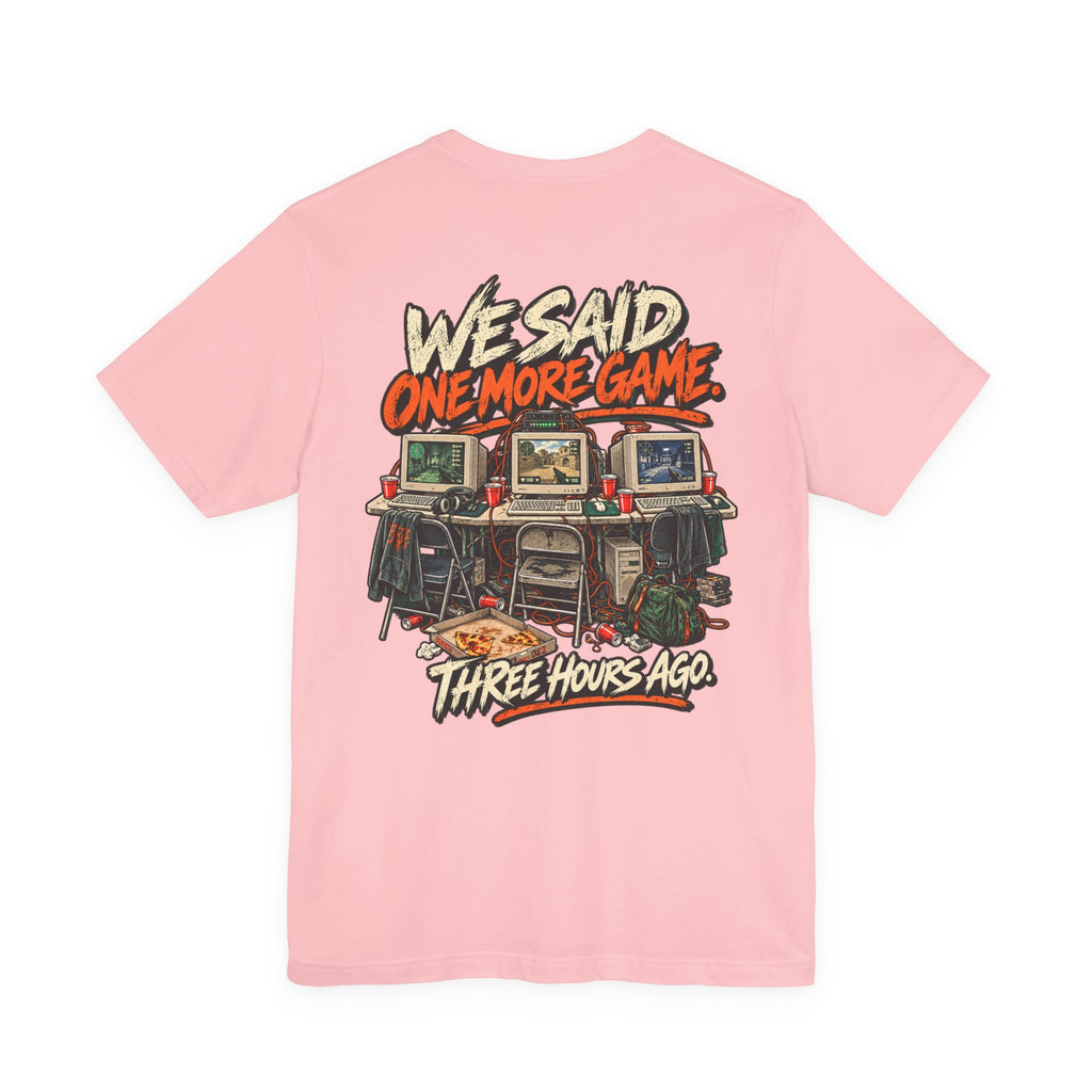 Gaming Tee — "One More Game" Retro LAN Party T-Shirt