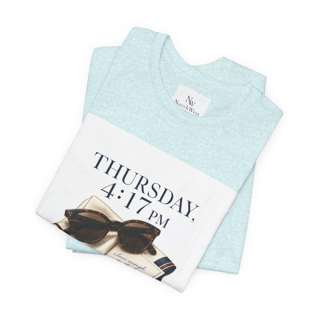 Her Weekend Starts Thursday Tee — 'Thursday, 4:17 PM' Coastal Vintage Graphic Shirt