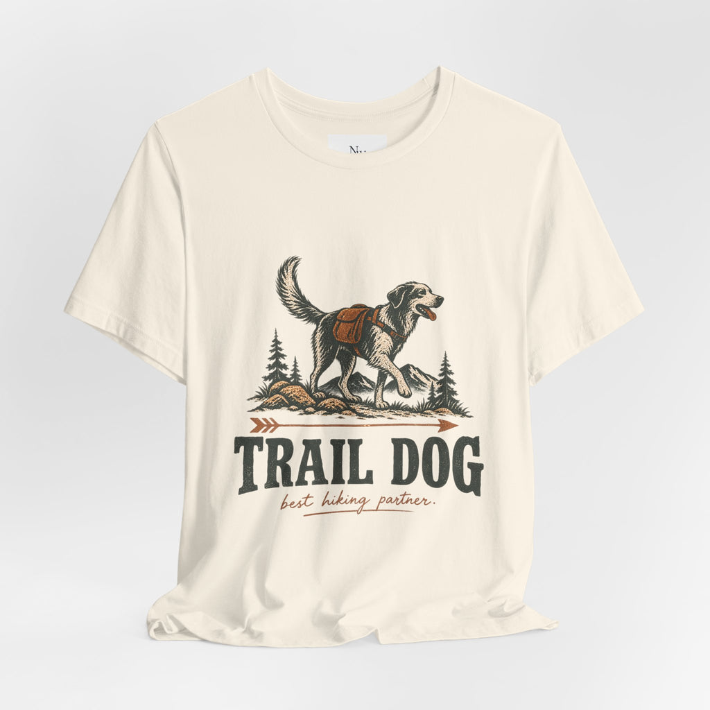 Trail Dog Tee — "Trails Are Better With Dogs" Outdoor Hiking Shirt