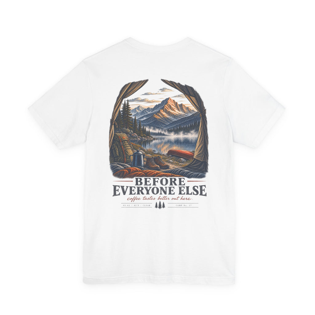 5:42 AM Camping T‑Shirt — "Before Everyone Else" Morning Coffee & Mountain Tee
