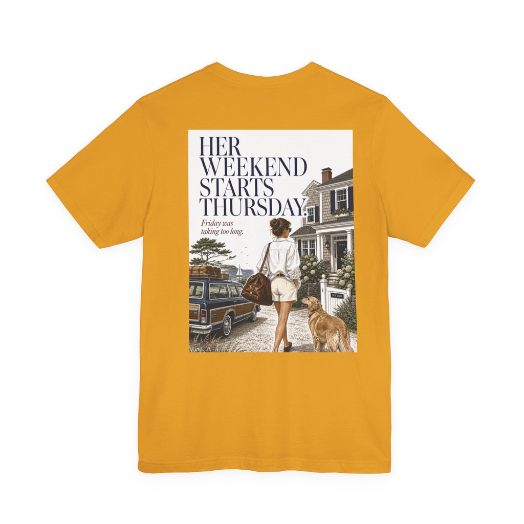 Her Weekend Starts Thursday Tee — 'Thursday, 4:17 PM' Coastal Vintage Graphic Shirt