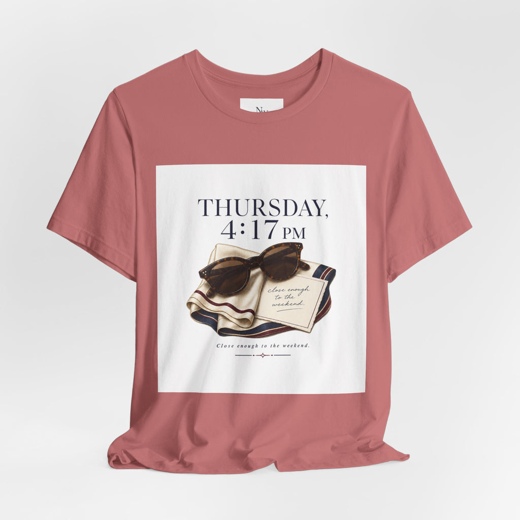 Her Weekend Starts Thursday Tee — 'Thursday, 4:17 PM' Coastal Vintage Graphic Shirt