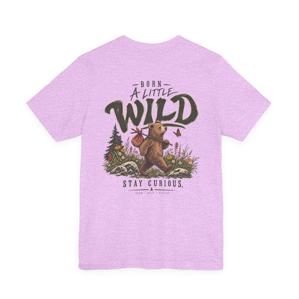 Little Wild One Bear Tee — Born A Little Wild Graphic T-Shirt