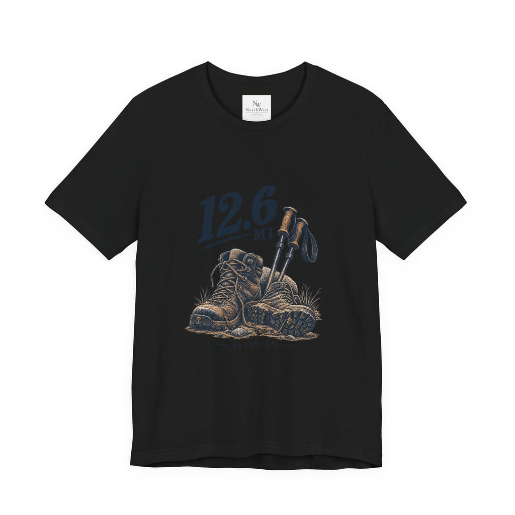 Hiking T-Shirt — “The Good Kind of Tired” 12.6 mi Adventure Tee