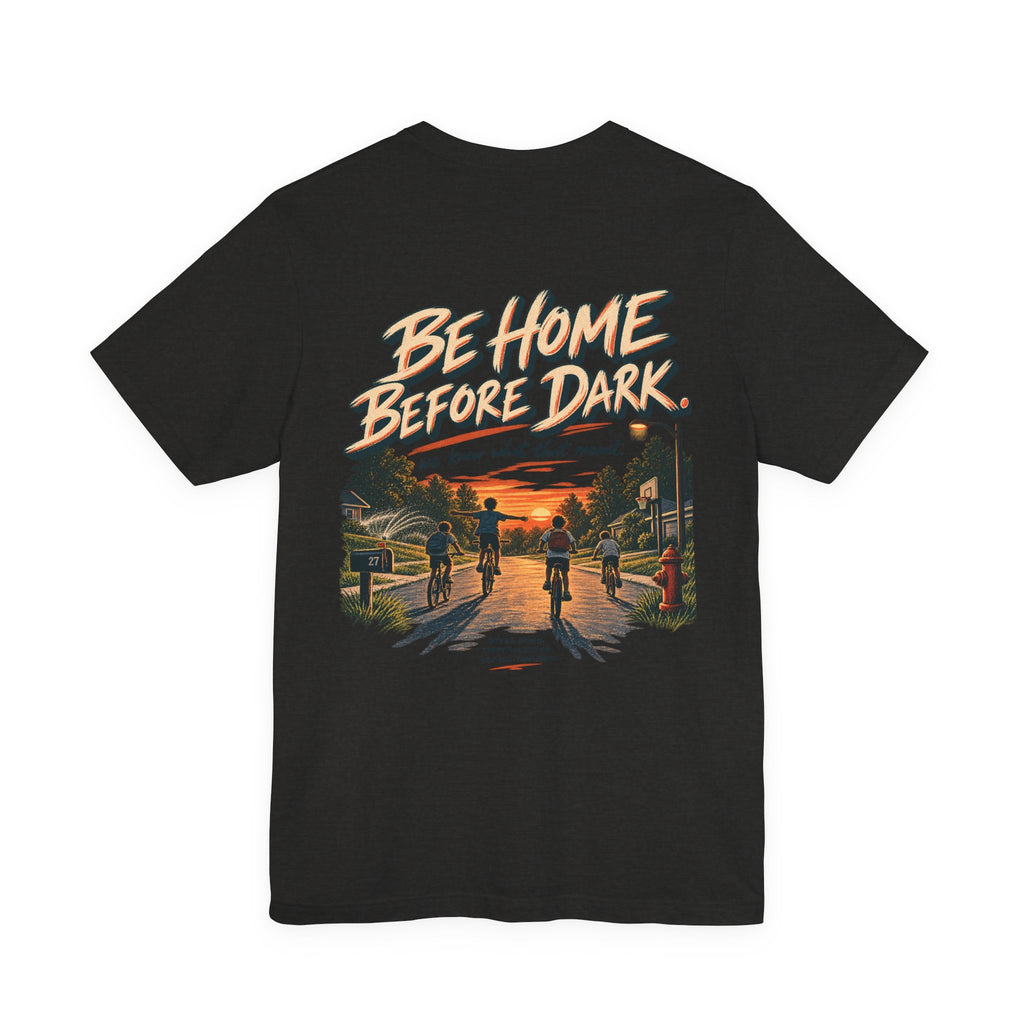 Be Home Before Dark T-Shirt — Vintage Kids Bike & Sunset Graphic Tee