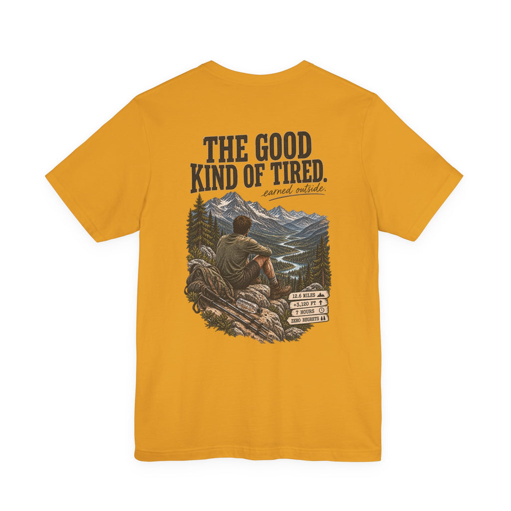 Hiking T-Shirt — “The Good Kind of Tired” 12.6 mi Adventure Tee