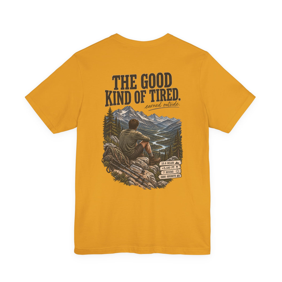 Hiking T-Shirt — “The Good Kind of Tired” 12.6 mi Adventure Tee