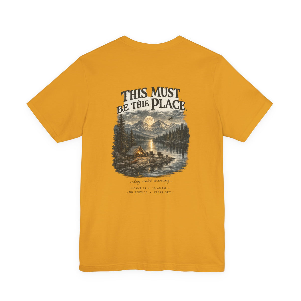 Campfire Adventure T-Shirt — “This Must Be The Place” Scenic Camping Tee