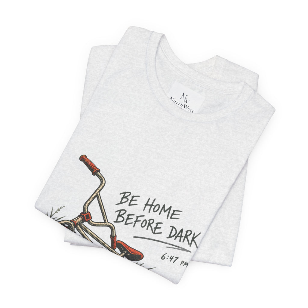 Be Home Before Dark T-Shirt — Vintage Kids Bike & Sunset Graphic Tee