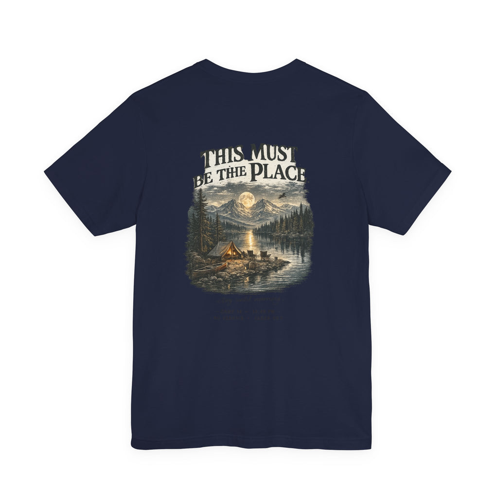 Campfire Adventure T-Shirt — “This Must Be The Place” Scenic Camping Tee