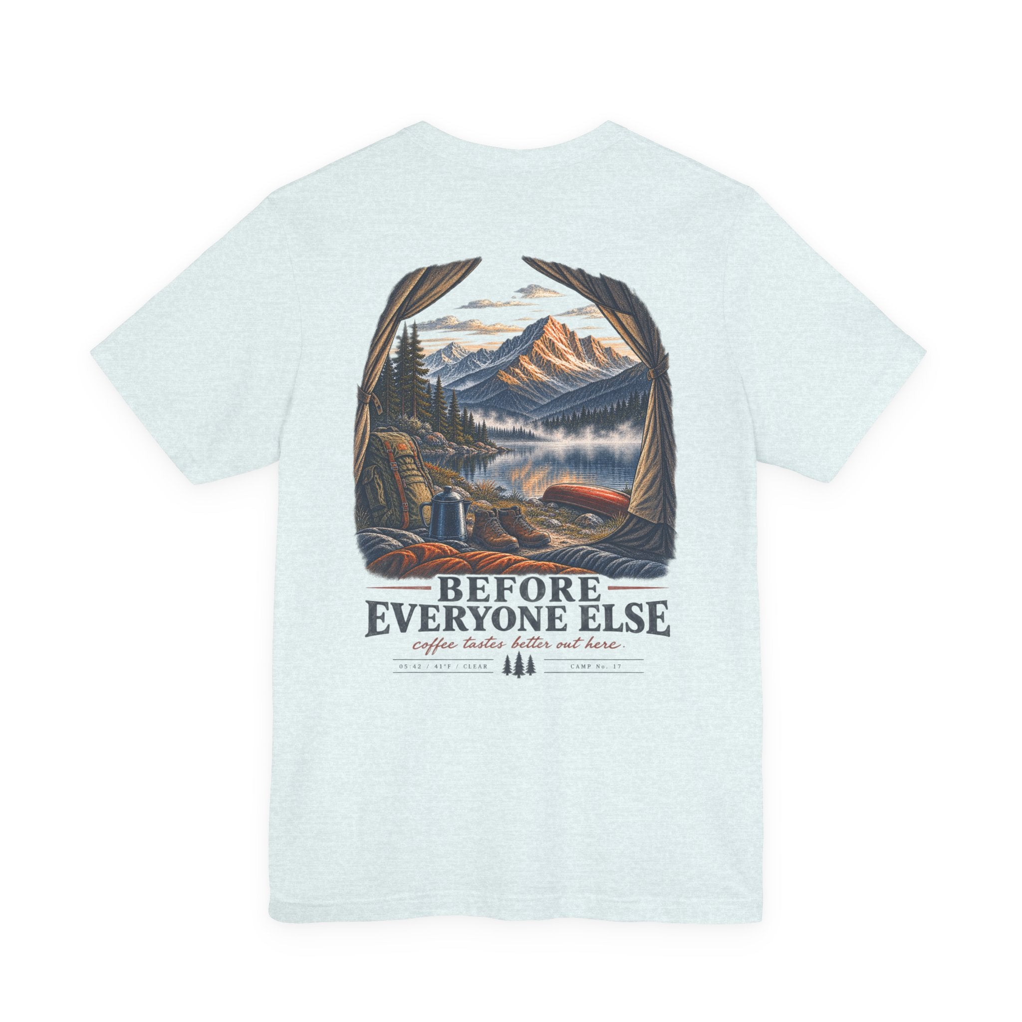 5:42 AM Camping T‑Shirt — "Before Everyone Else" Morning Coffee & Mountain Tee