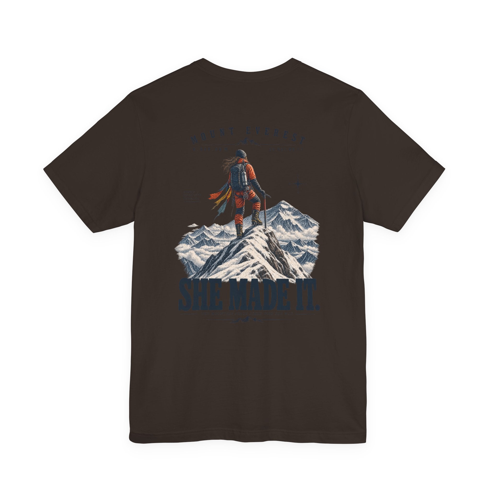 Everest Climber Tee — "She Made It" Mountain Summit Shirt (8848.86m)