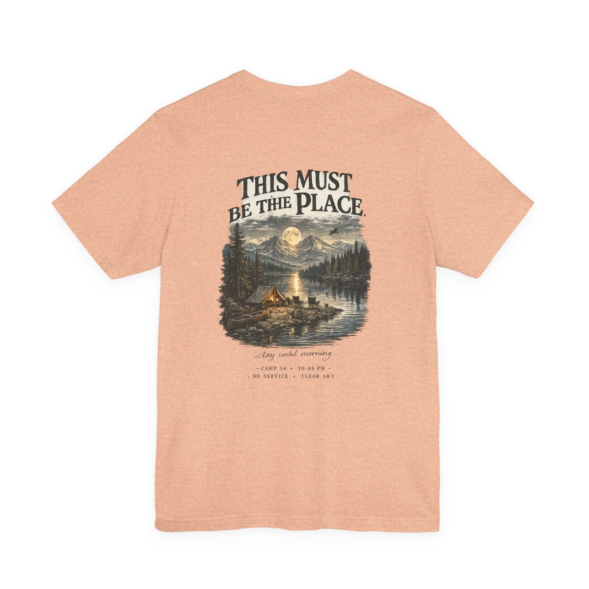 Campfire Adventure T-Shirt — “This Must Be The Place” Scenic Camping Tee
