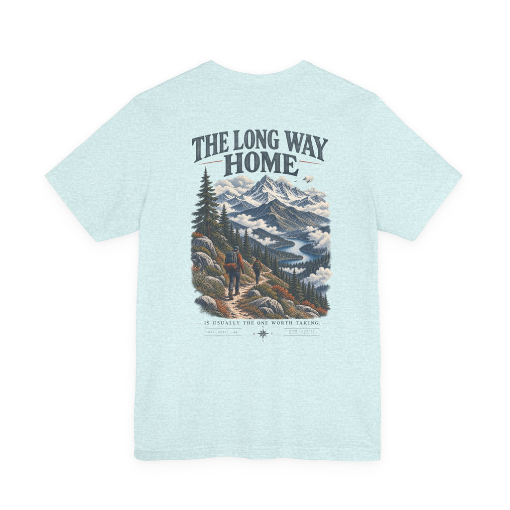 Take The Long Way T‑Shirt — Scenic Hiking Adventure Tee ("Take the Long Way" / "The Long Way Home")