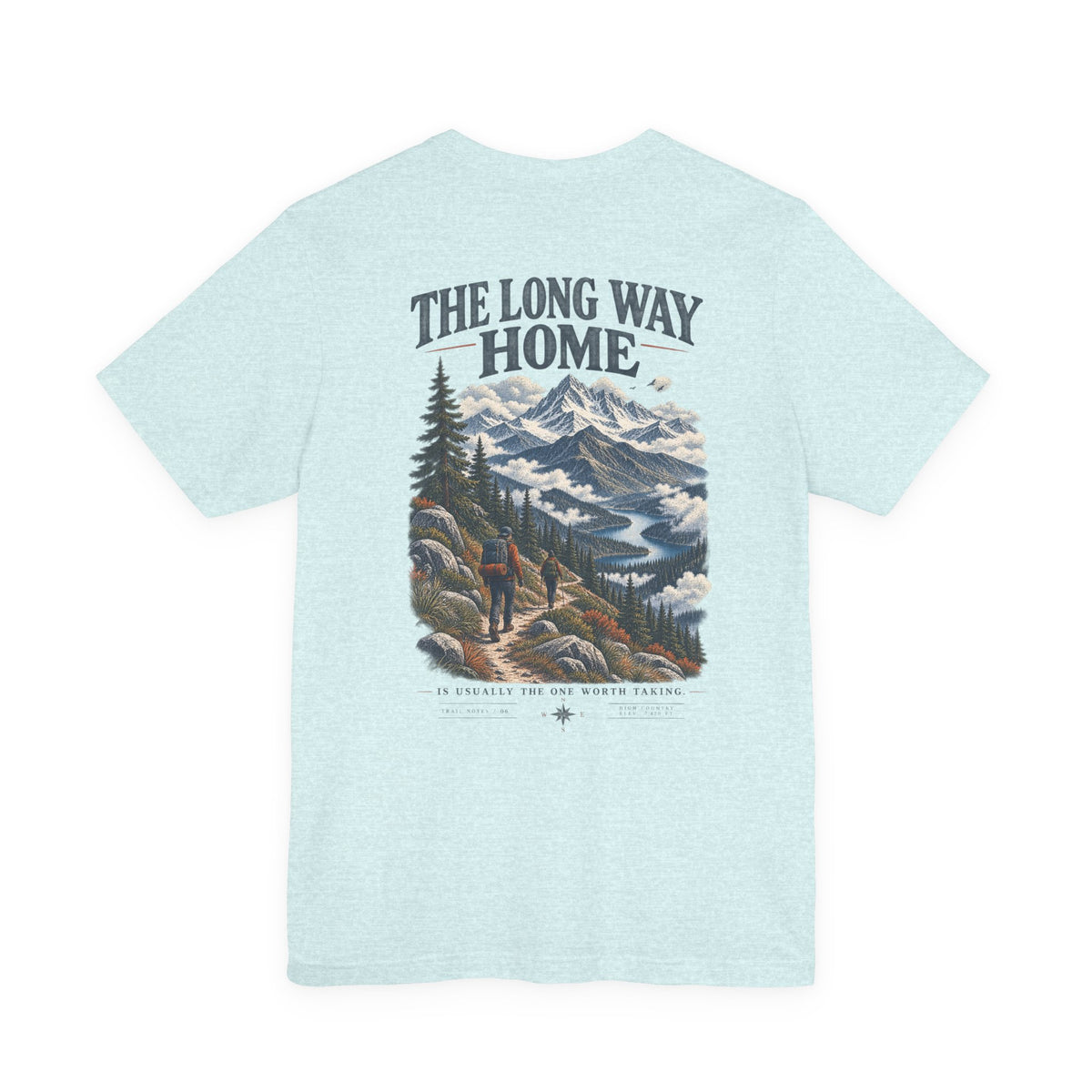 Take The Long Way T‑Shirt — Scenic Hiking Adventure Tee ("Take the Long Way" / "The Long Way Home")